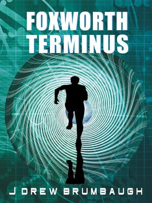 cover image of Foxworth Terminus